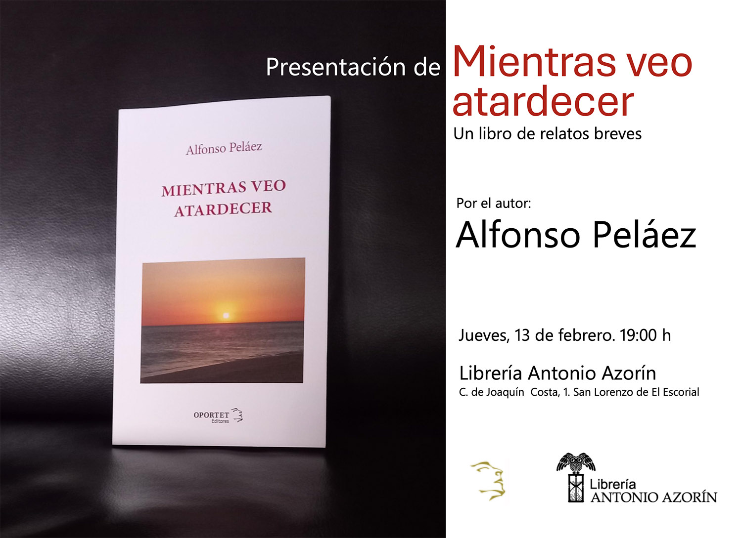 Presentación de Mientras veo atardecer - Alfonso Peláez